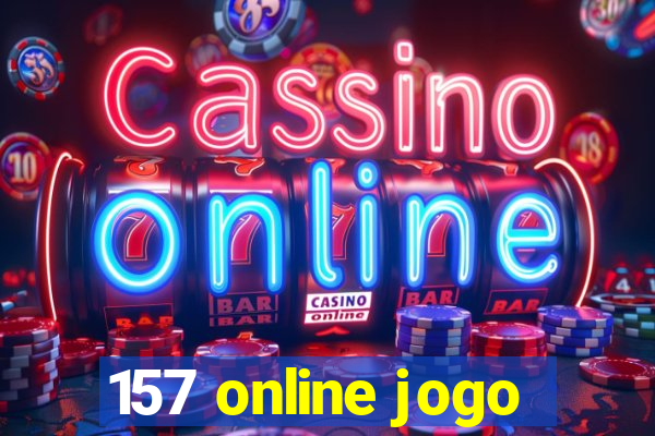 157 online jogo